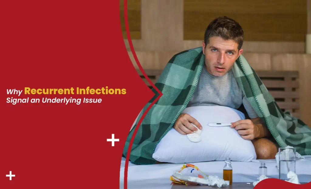 Man with fever symptoms holding thermometer, showing recurrent infections and underlying health concerns.